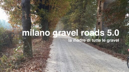 Milano Gravel Roads 5.0